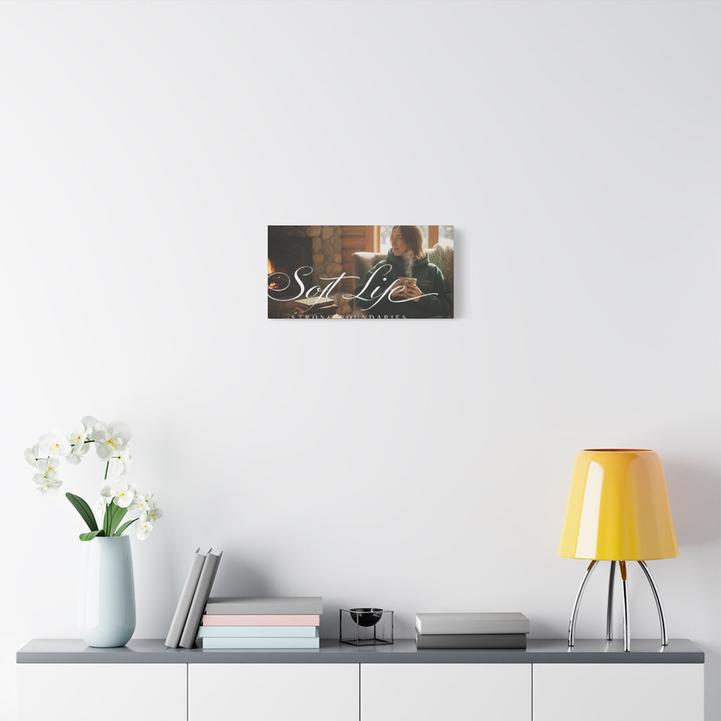 Canvas Wall Art — "Soft Life, Strong Boundaries" Woman 2 Cozy Cabin Print