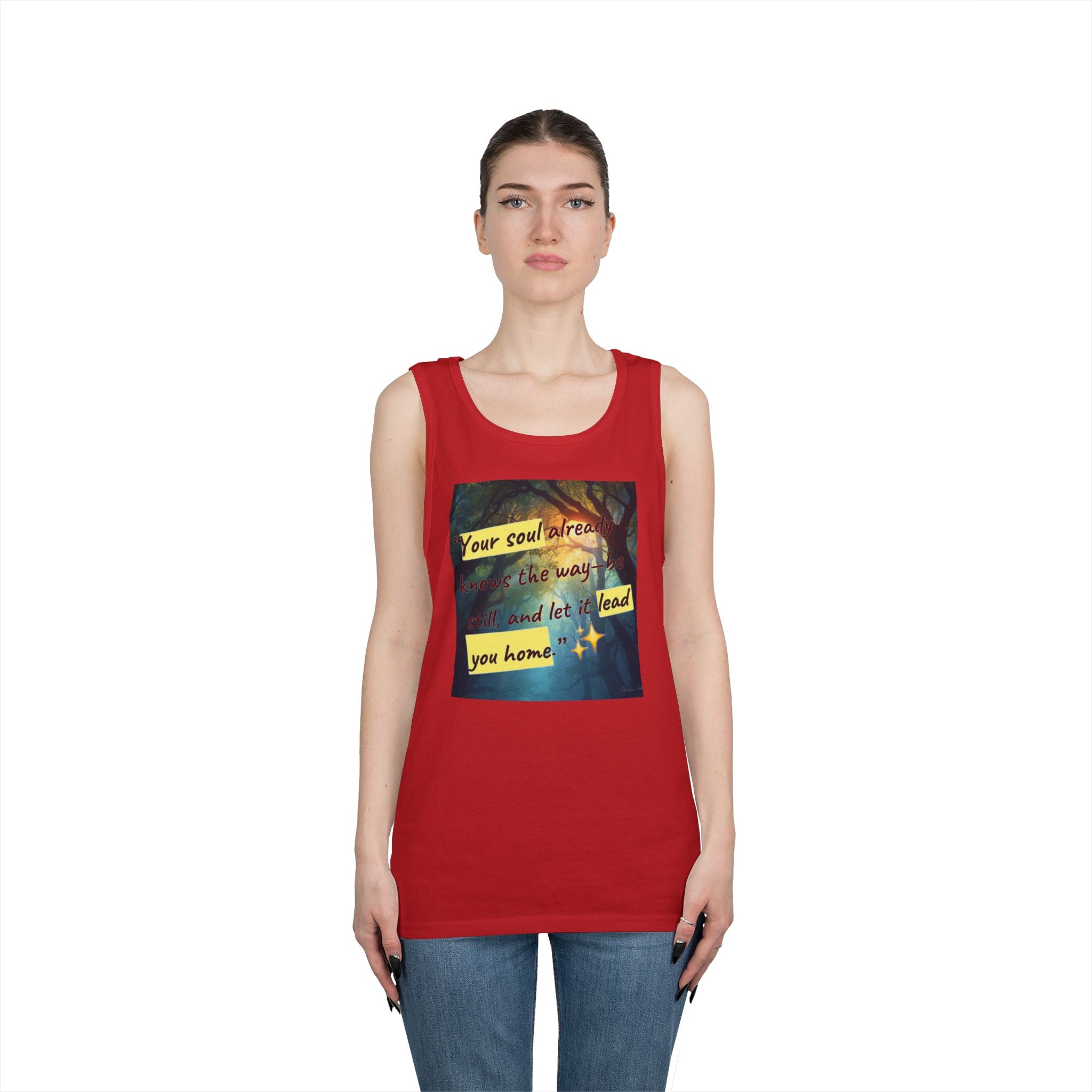 Inspirational Tank Top — "Your soul will find the way" Forest Quote Tank