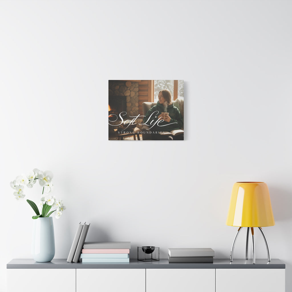 Canvas Wall Art — "Soft Life, Strong Boundaries" Woman 2 Cozy Cabin Print