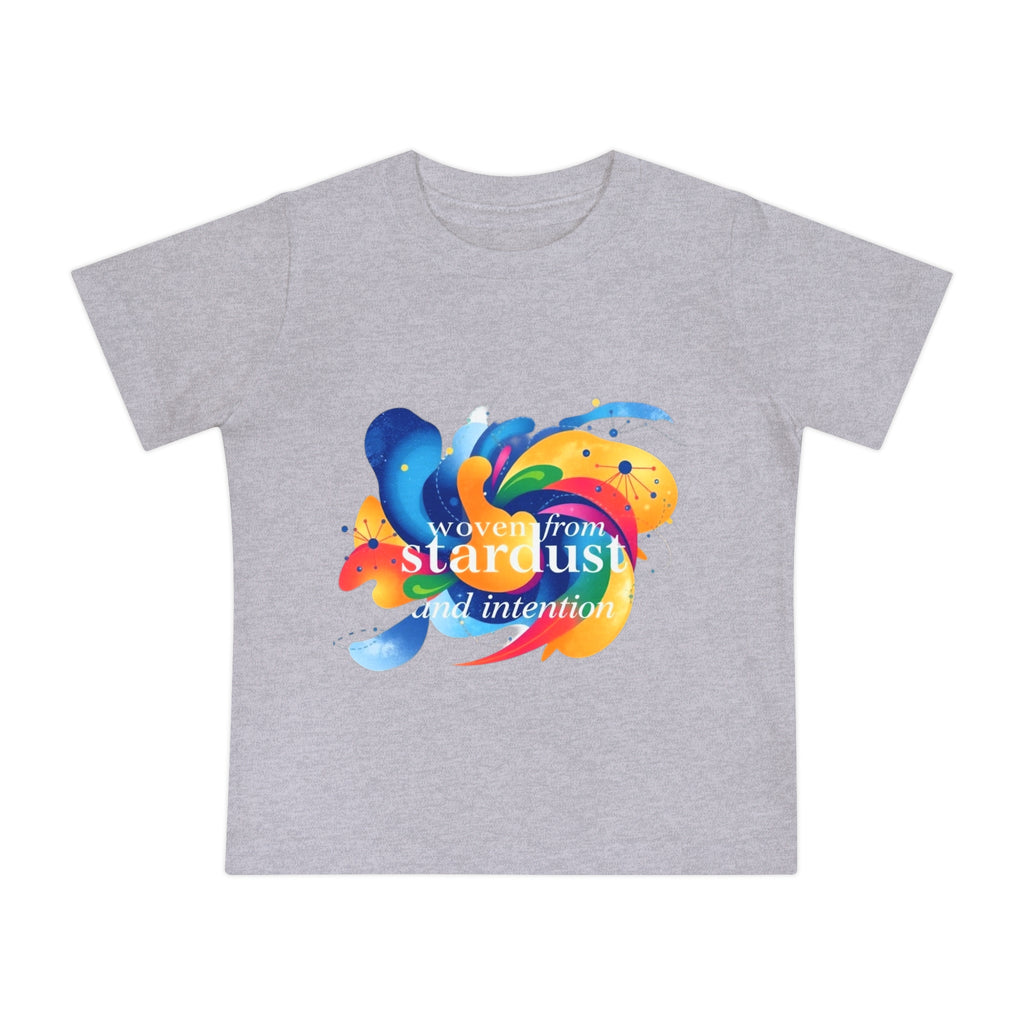 Baby T-Shirt — "Woven from Stardust and Intention" Colorful Cosmic Graphic