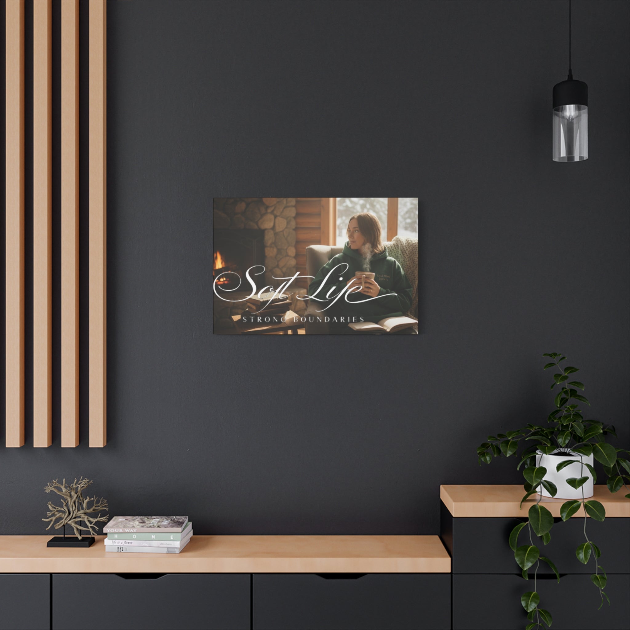Canvas Wall Art — "Soft Life, Strong Boundaries" Woman 2 Cozy Cabin Print