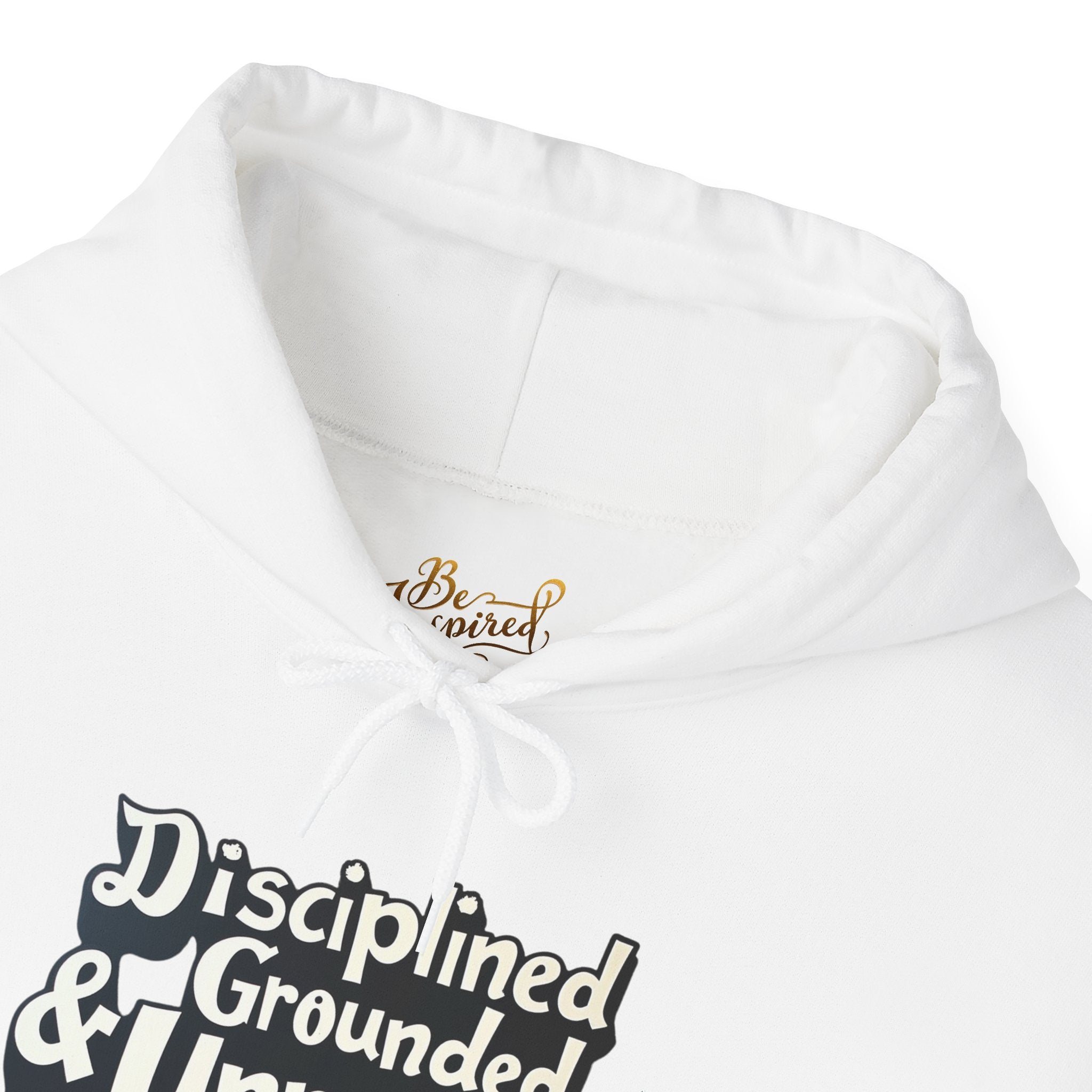 Disciplined & Grounded Hoodie — "Disciplined Grounded & Unmoved" Graphic Men Hoodie
