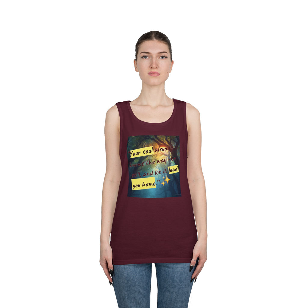 Inspirational Tank Top — "Your soul will find the way" Forest Quote Tank