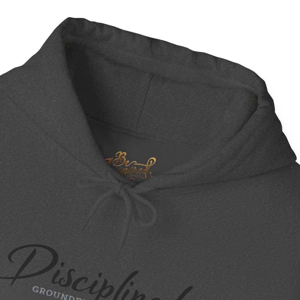Disciplined Script Hoodie — Inspirational Minimalist Motivational Pullover