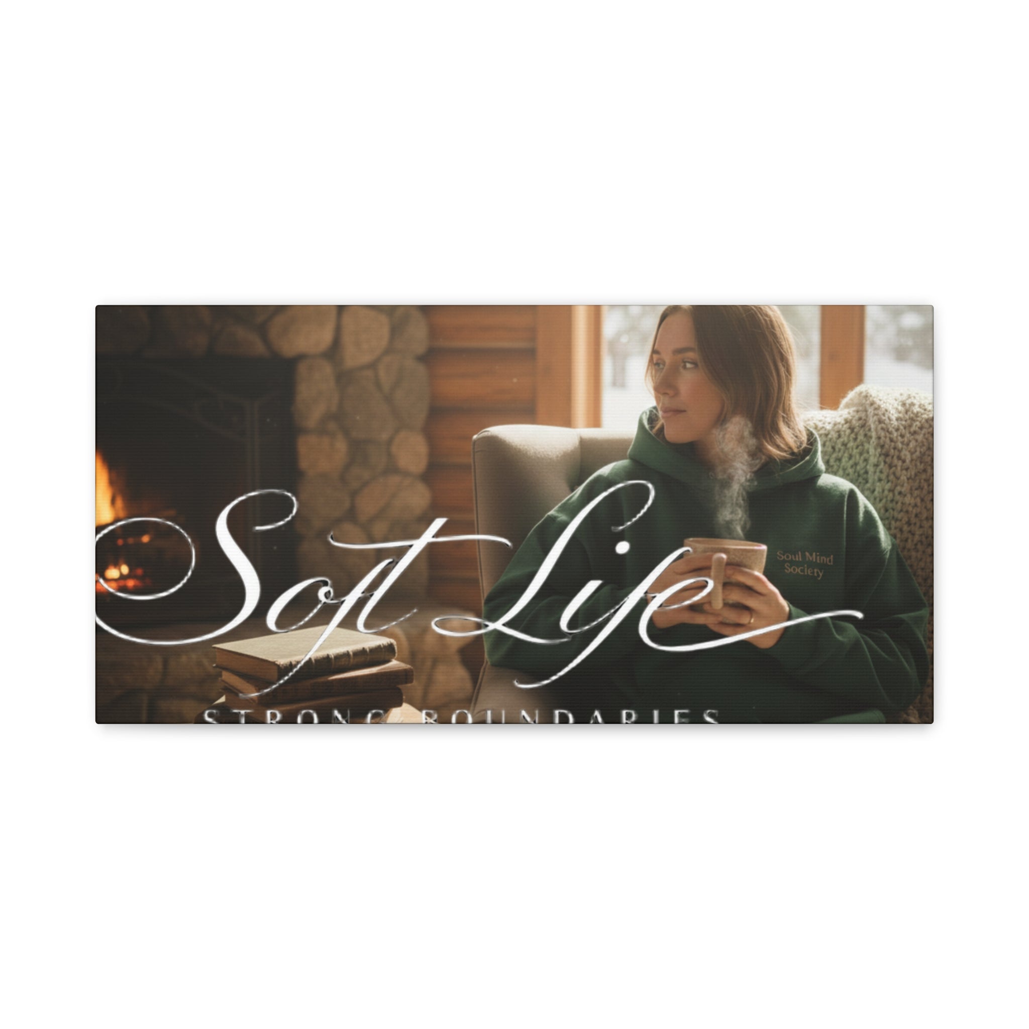 Canvas Wall Art — "Soft Life, Strong Boundaries" Woman 2 Cozy Cabin Print