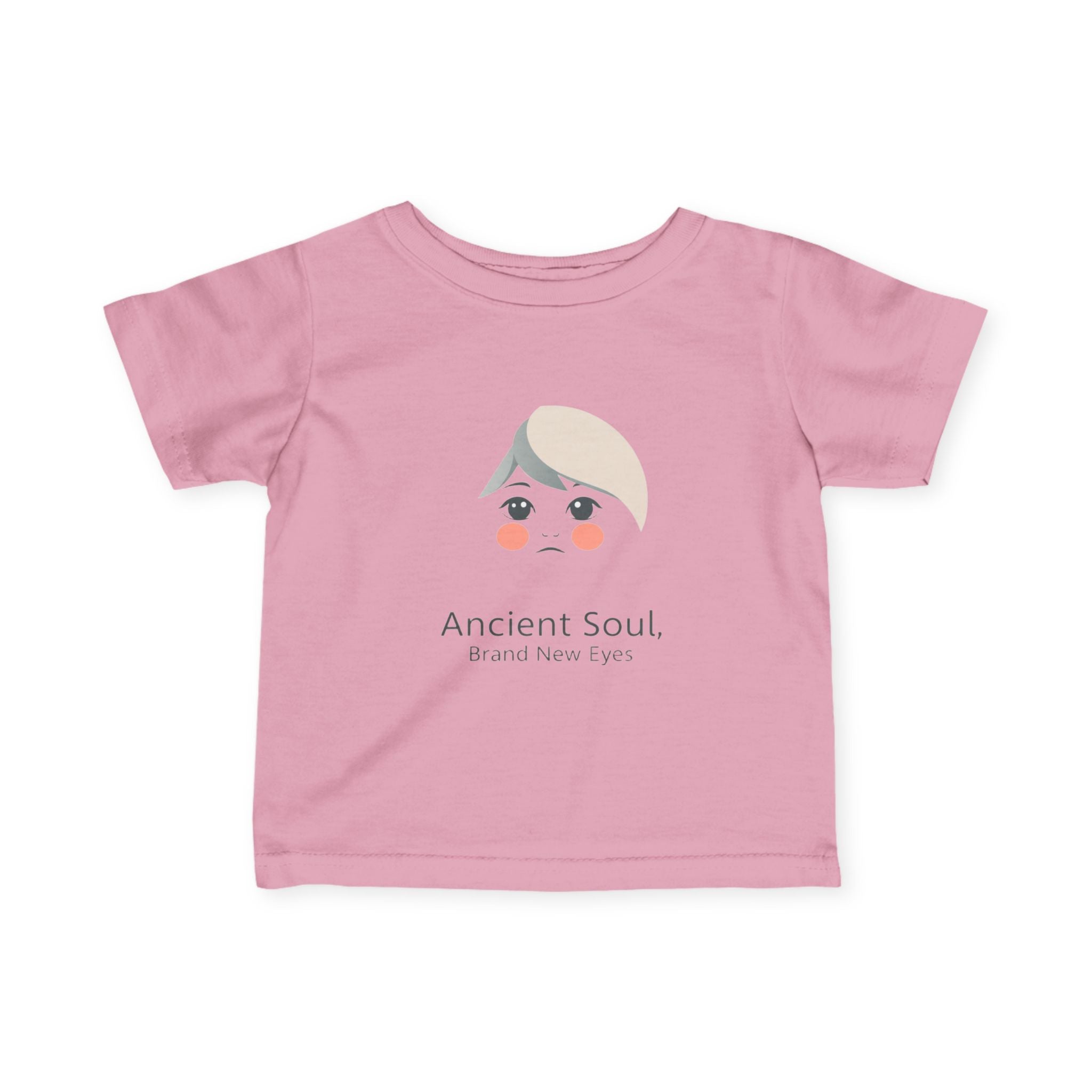 Infant Tee — "Ancient Soul, Brand New Eyes" Cute Baby Graphic Tee