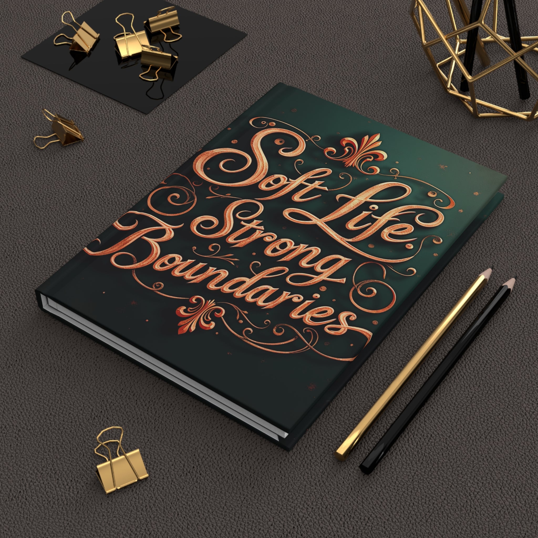 Hardcover Journal — "Soft Life, Strong Boundaries" Inspirational Notebook for Self-Care & Personal Growth with 150 pages