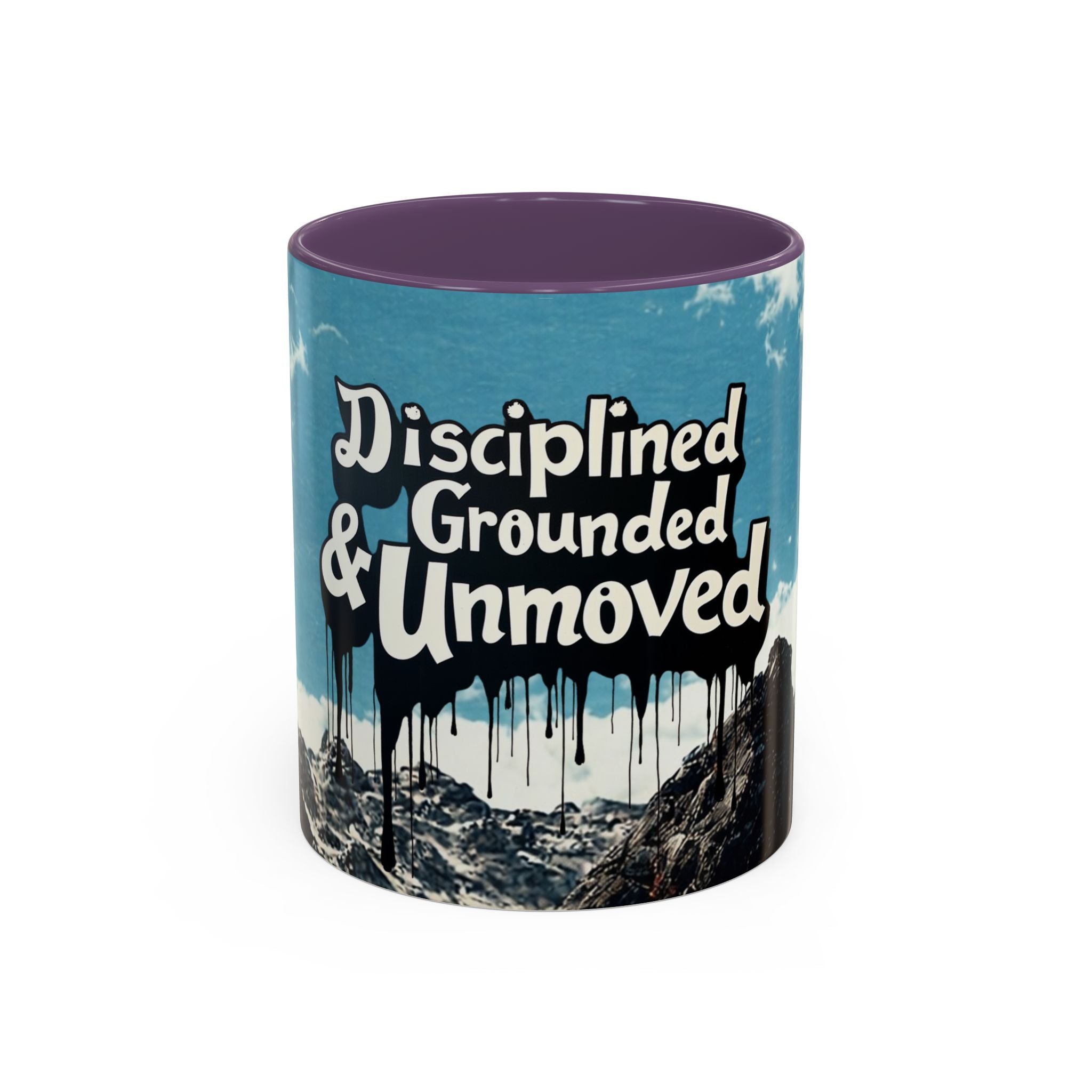 Disciplined, Grounded & Unmoved Coffee Mug — Motivational Mountain Accent Mug (11/15oz)