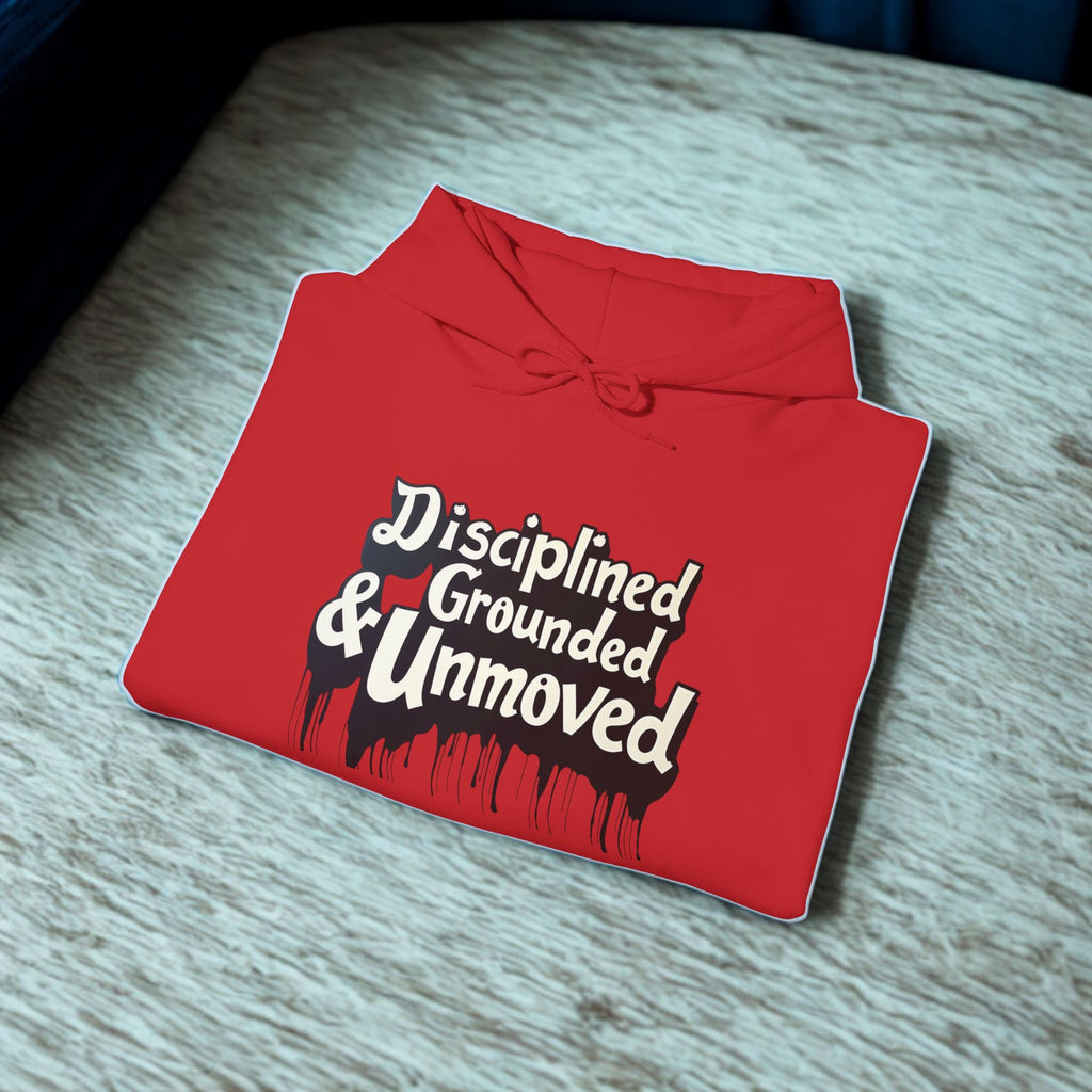 Disciplined & Grounded Hoodie — "Disciplined Grounded & Unmoved" Graphic Men Hoodie