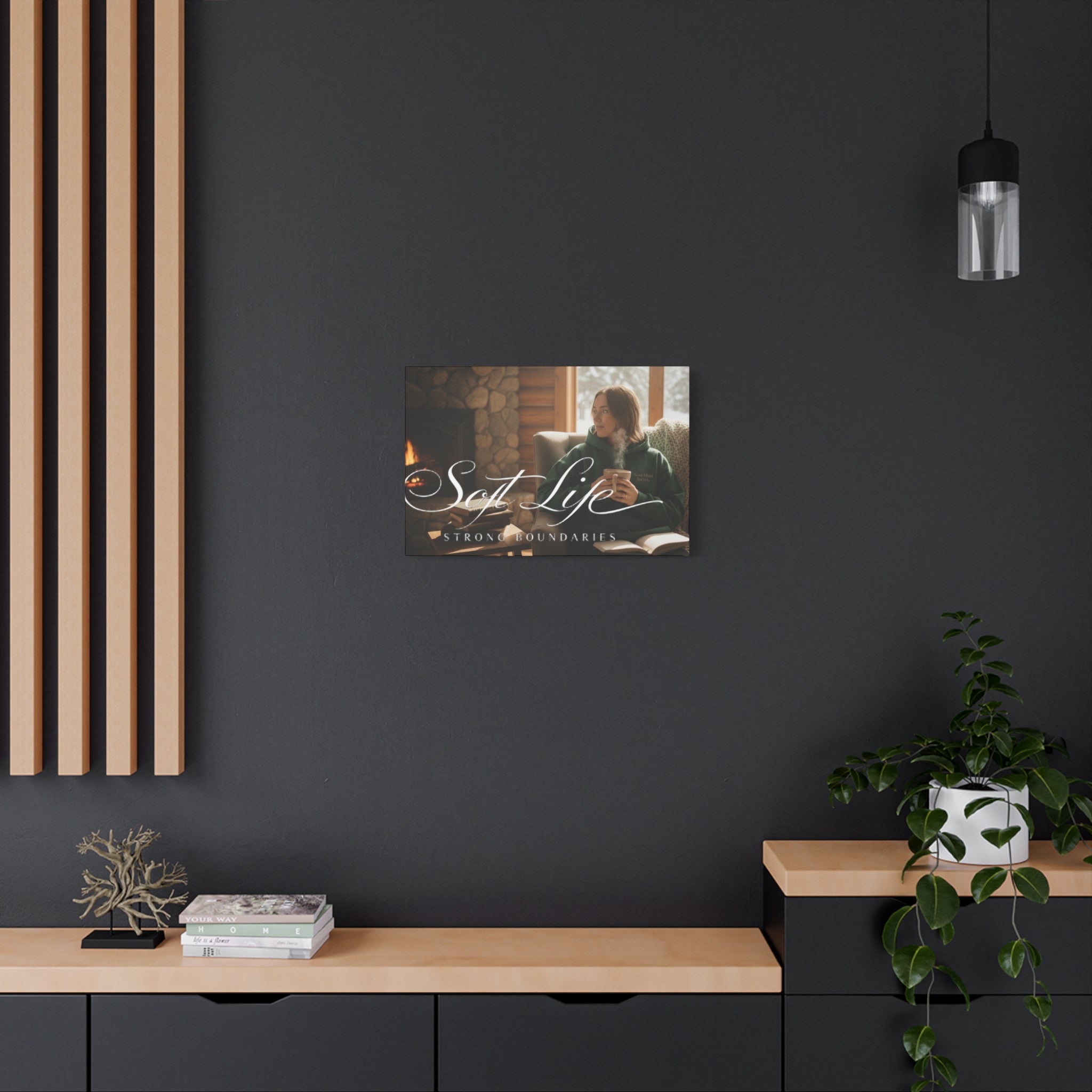 Canvas Wall Art — "Soft Life, Strong Boundaries" Woman 2 Cozy Cabin Print
