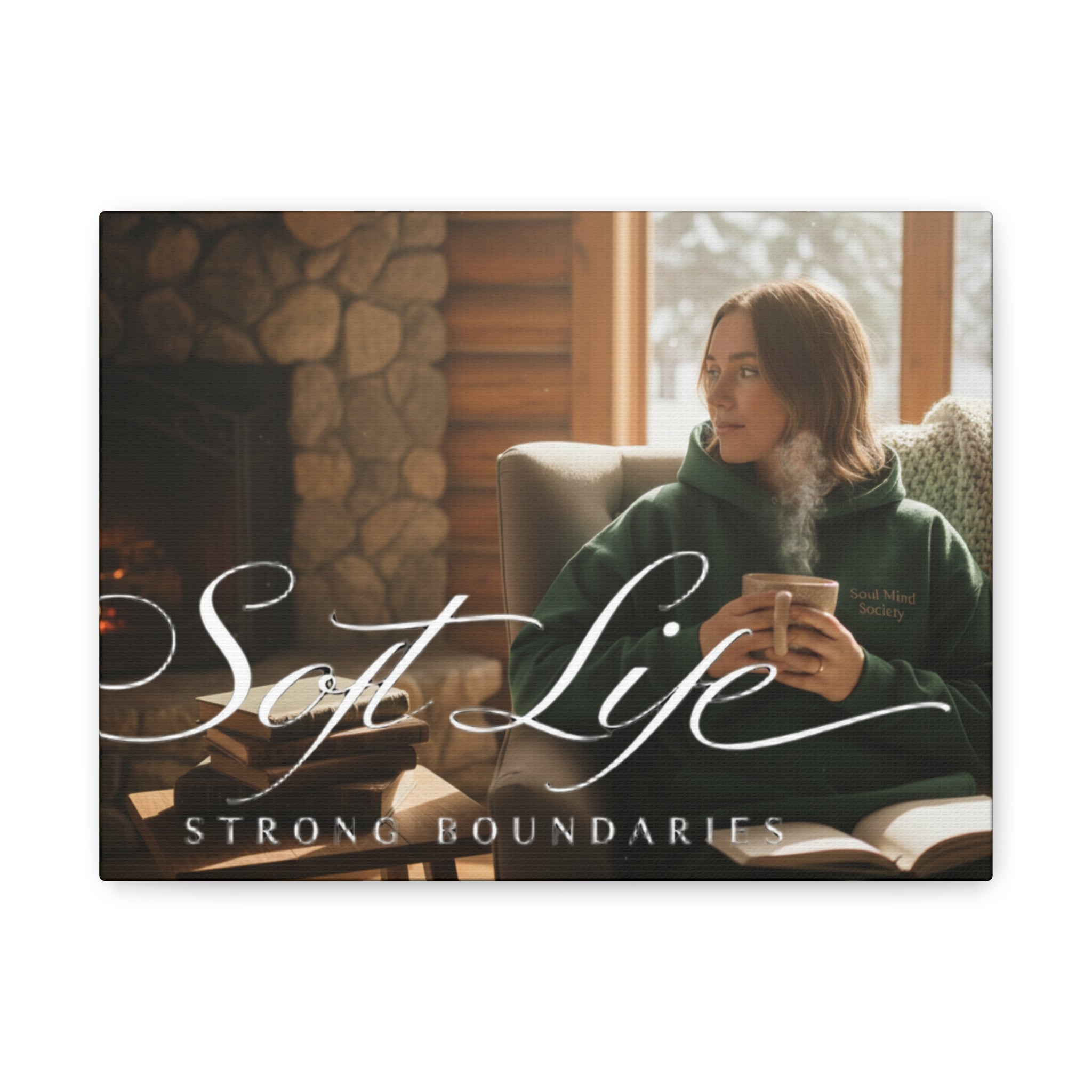 Canvas Wall Art — "Soft Life, Strong Boundaries" Woman 2 Cozy Cabin Print
