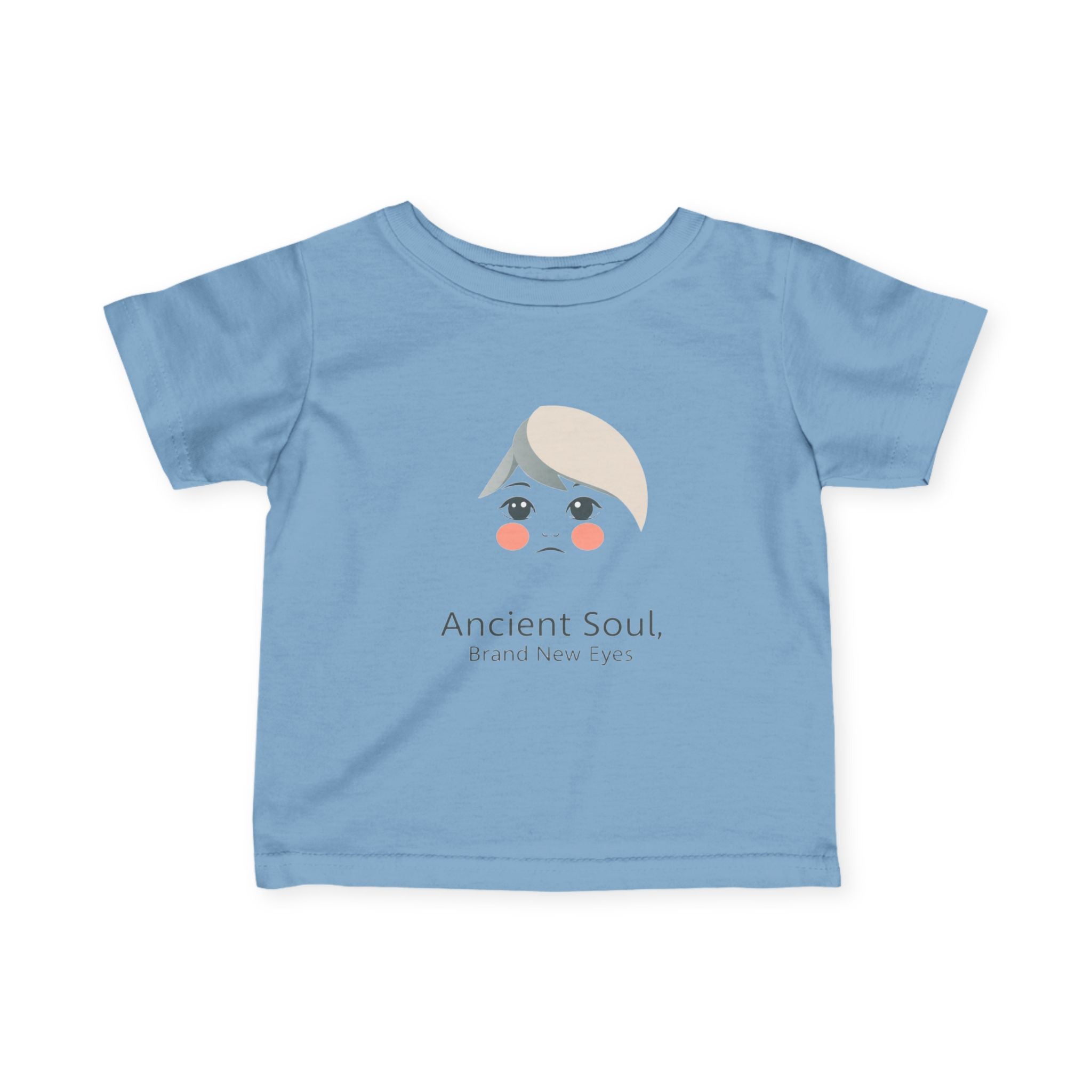 Infant Tee — "Ancient Soul, Brand New Eyes" Cute Baby Graphic Tee