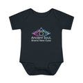 Infant Bodysuit - "Ancient Soul. Brand New Eyes" Mystical Eye Baby One-Piece