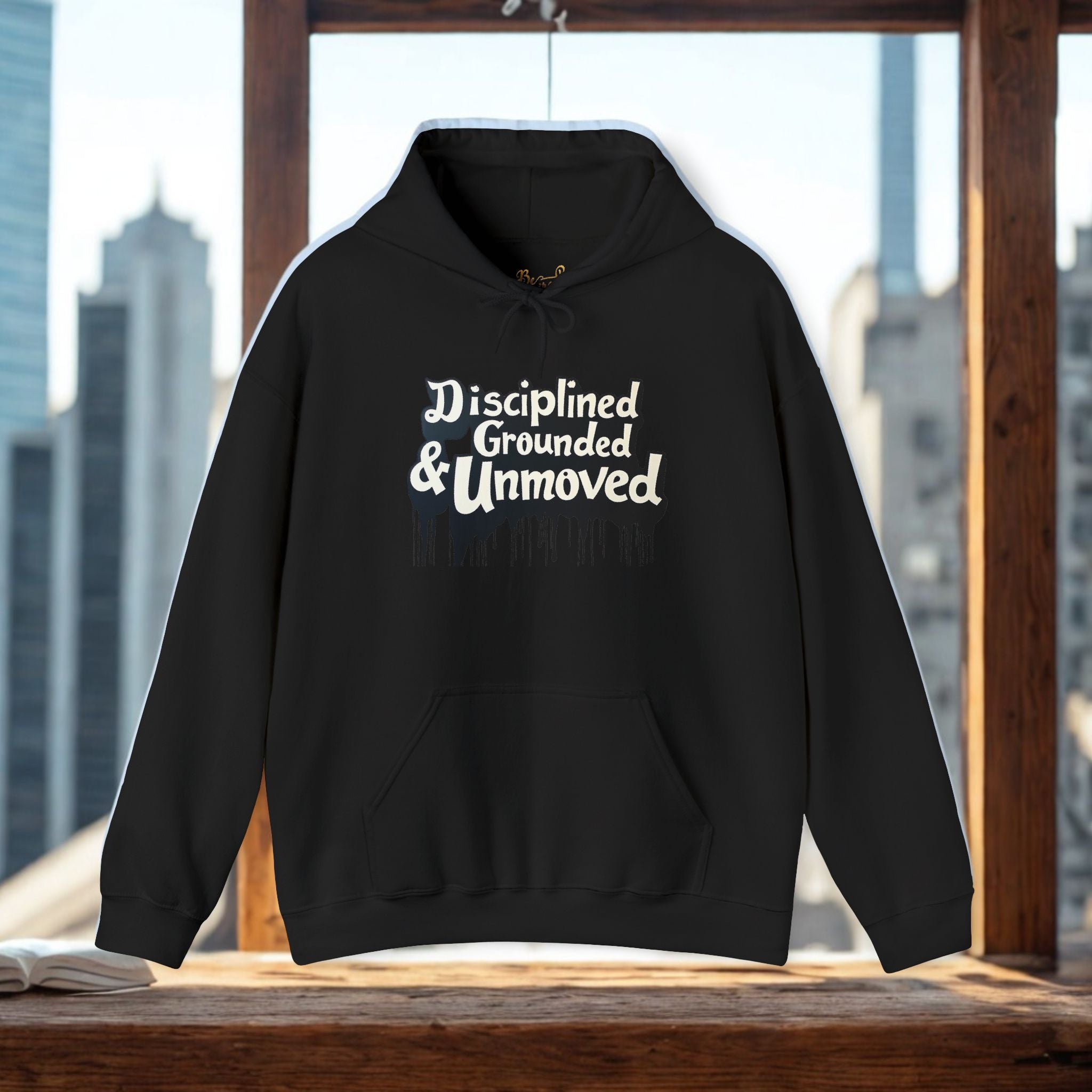 Disciplined & Grounded Hoodie — "Disciplined Grounded & Unmoved" Graphic Men Hoodie