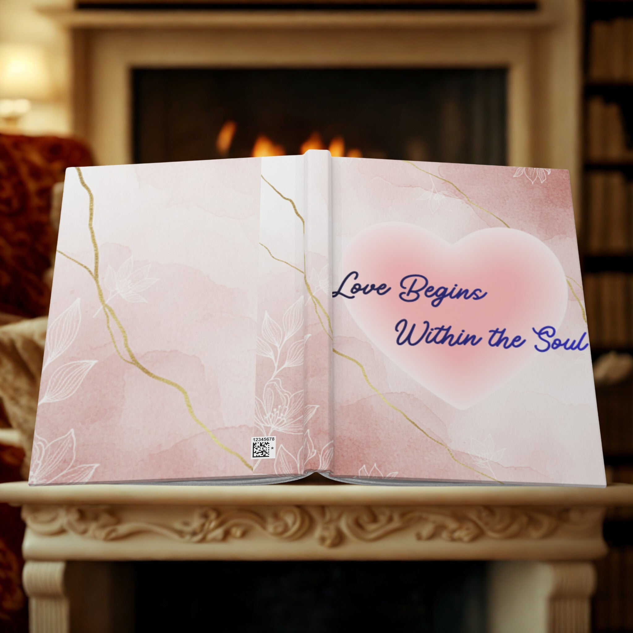 Hardcover Journal — "Love Begins Within the Soul" Pink Heart Gratitude Notebook
