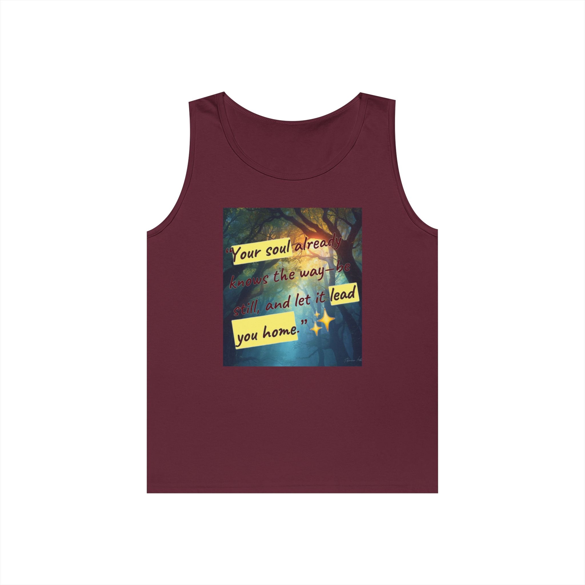 Inspirational Tank Top — "Your soul will find the way" Forest Quote Tank