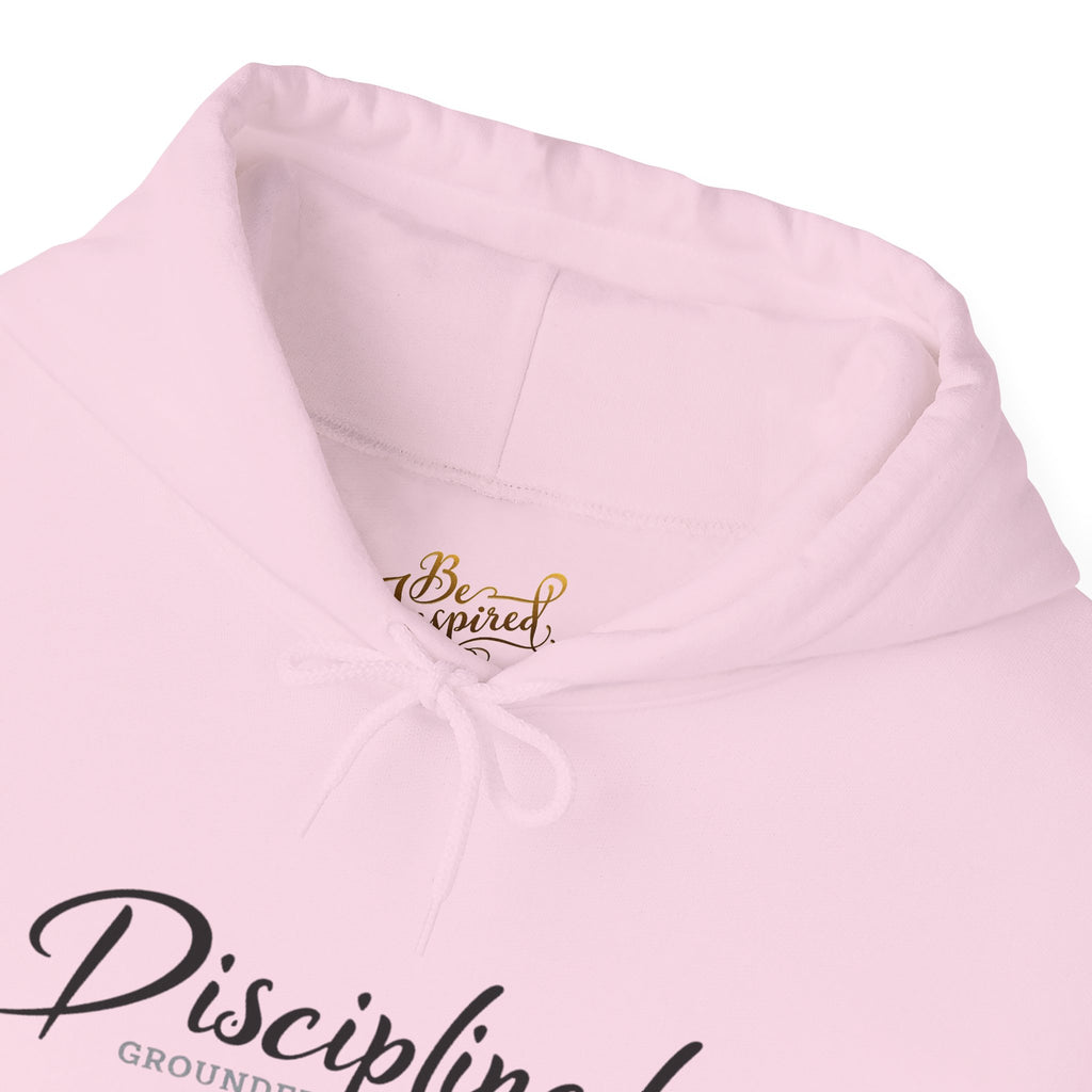 Disciplined Script Hoodie — Inspirational Minimalist Motivational Pullover
