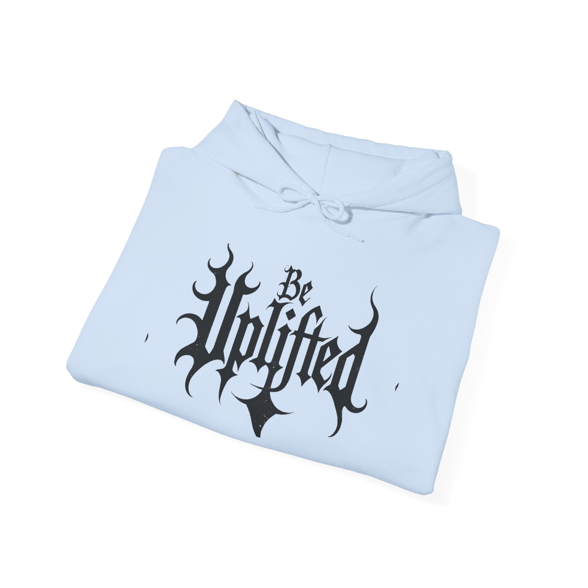 Be Uplifted hoodie | Gothic script cross design