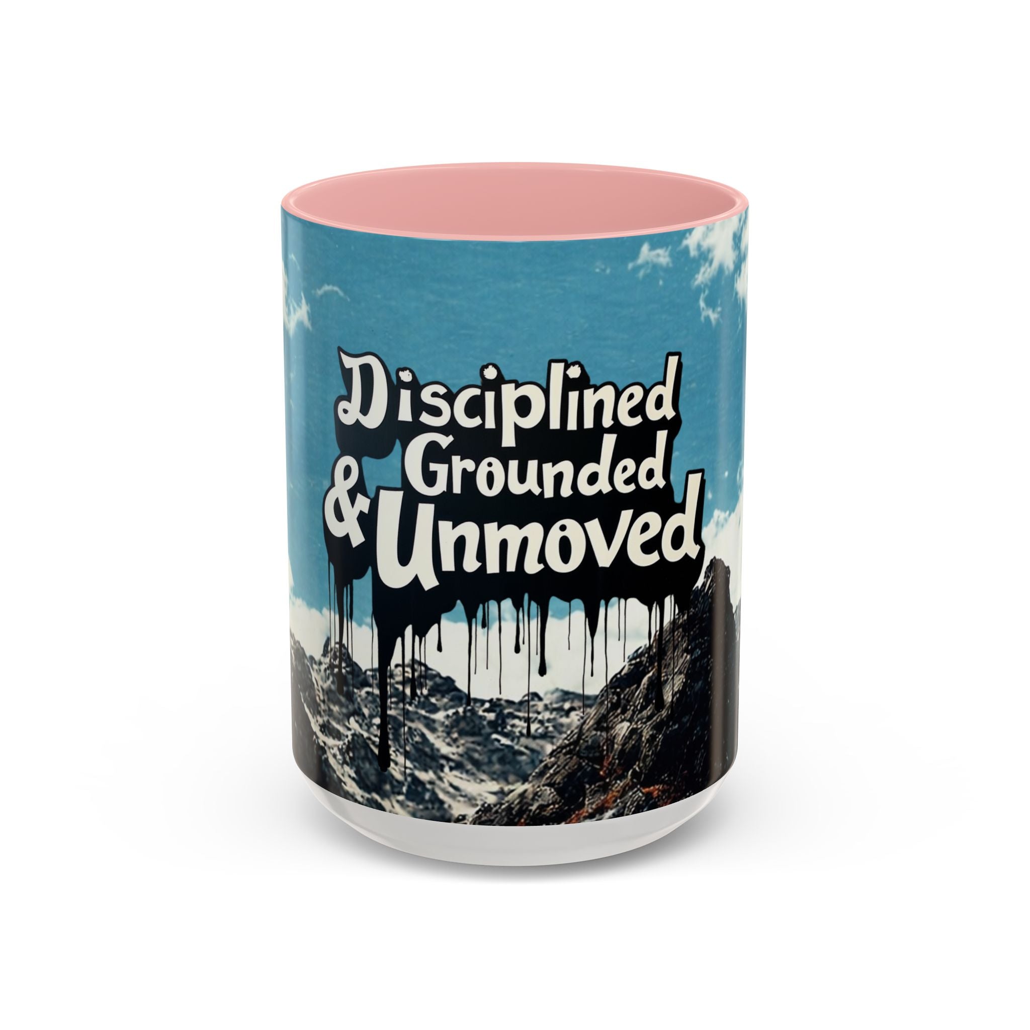 Disciplined, Grounded & Unmoved Coffee Mug — Motivational Mountain Accent Mug (11/15oz)