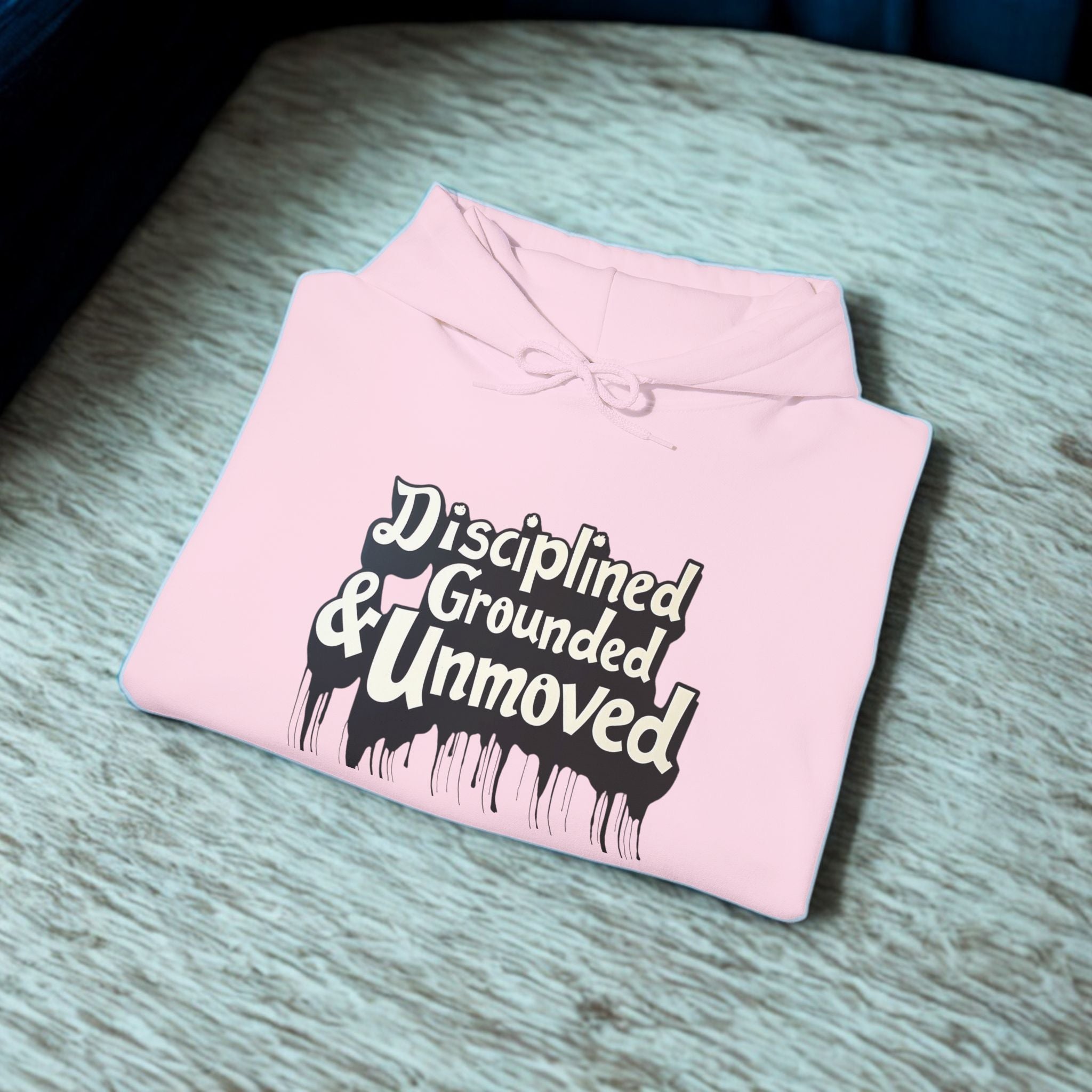 Disciplined & Grounded Hoodie — "Disciplined Grounded & Unmoved" Graphic Men Hoodie