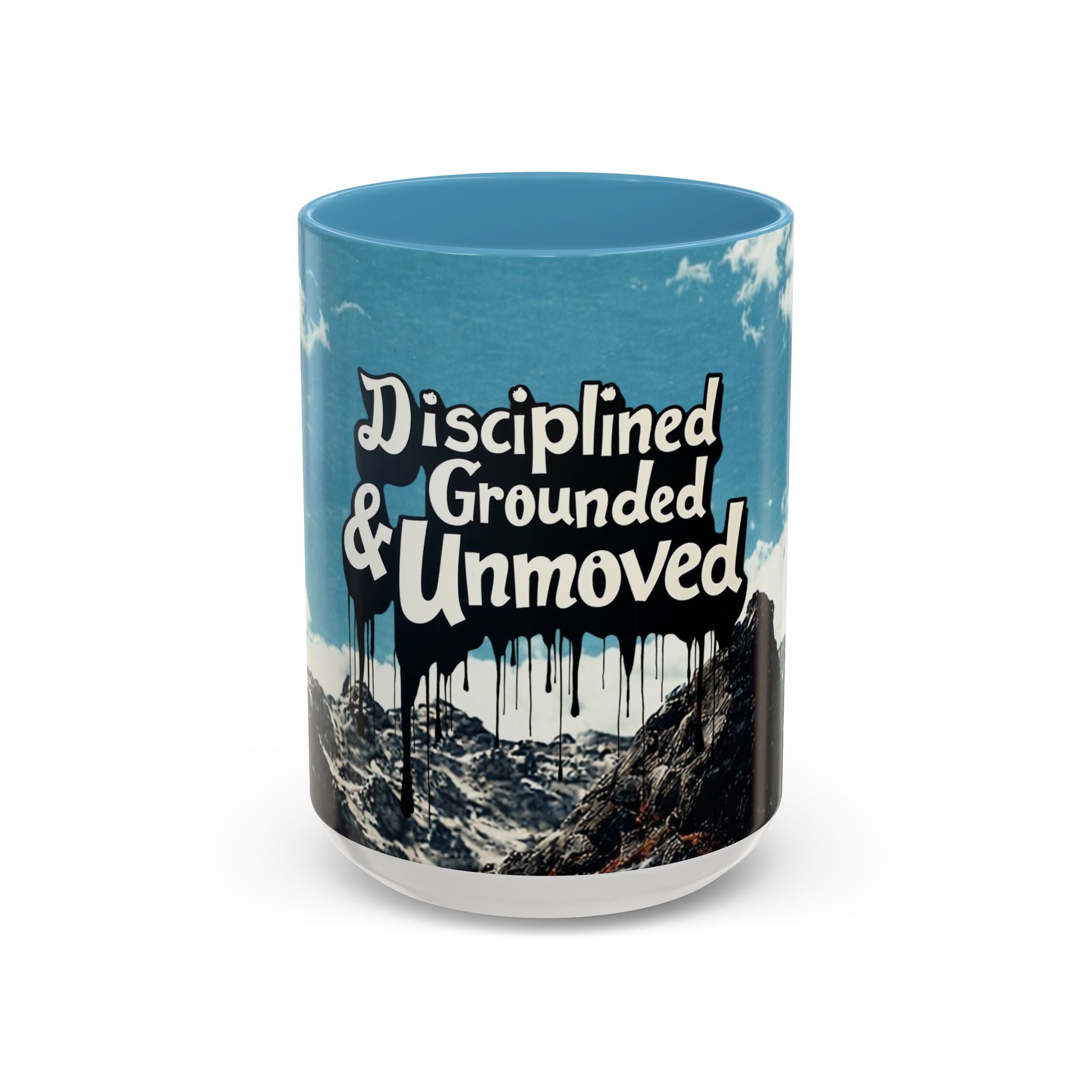 Disciplined, Grounded & Unmoved Coffee Mug — Motivational Mountain Accent Mug (11/15oz)