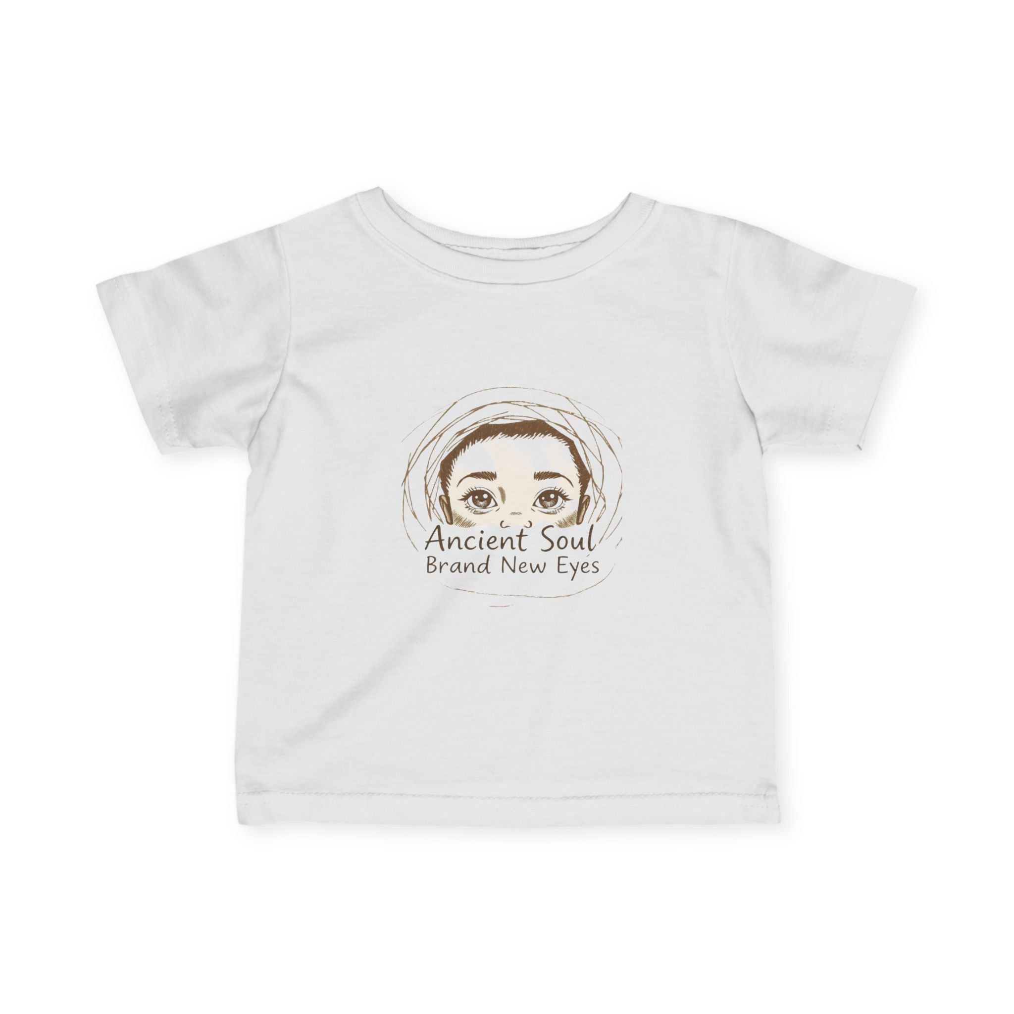 Infant Tee — "Ancient Soul, Brand New Eyes" Baby T‑Shirt