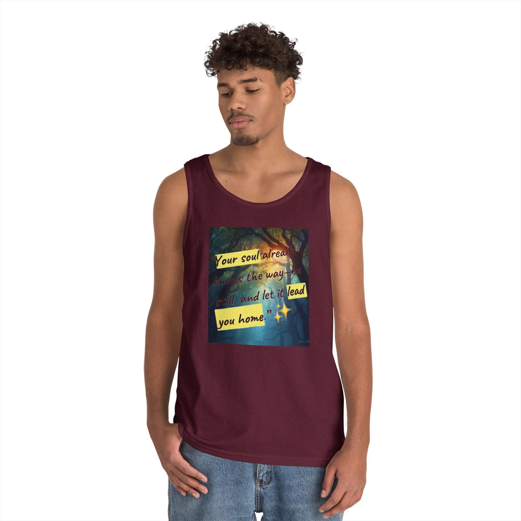 Inspirational Tank Top — "Your soul will find the way" Forest Quote Tank